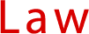 Law